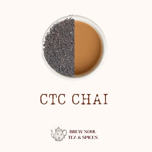 CTC Tea! - Brew Soul Tea and Spices